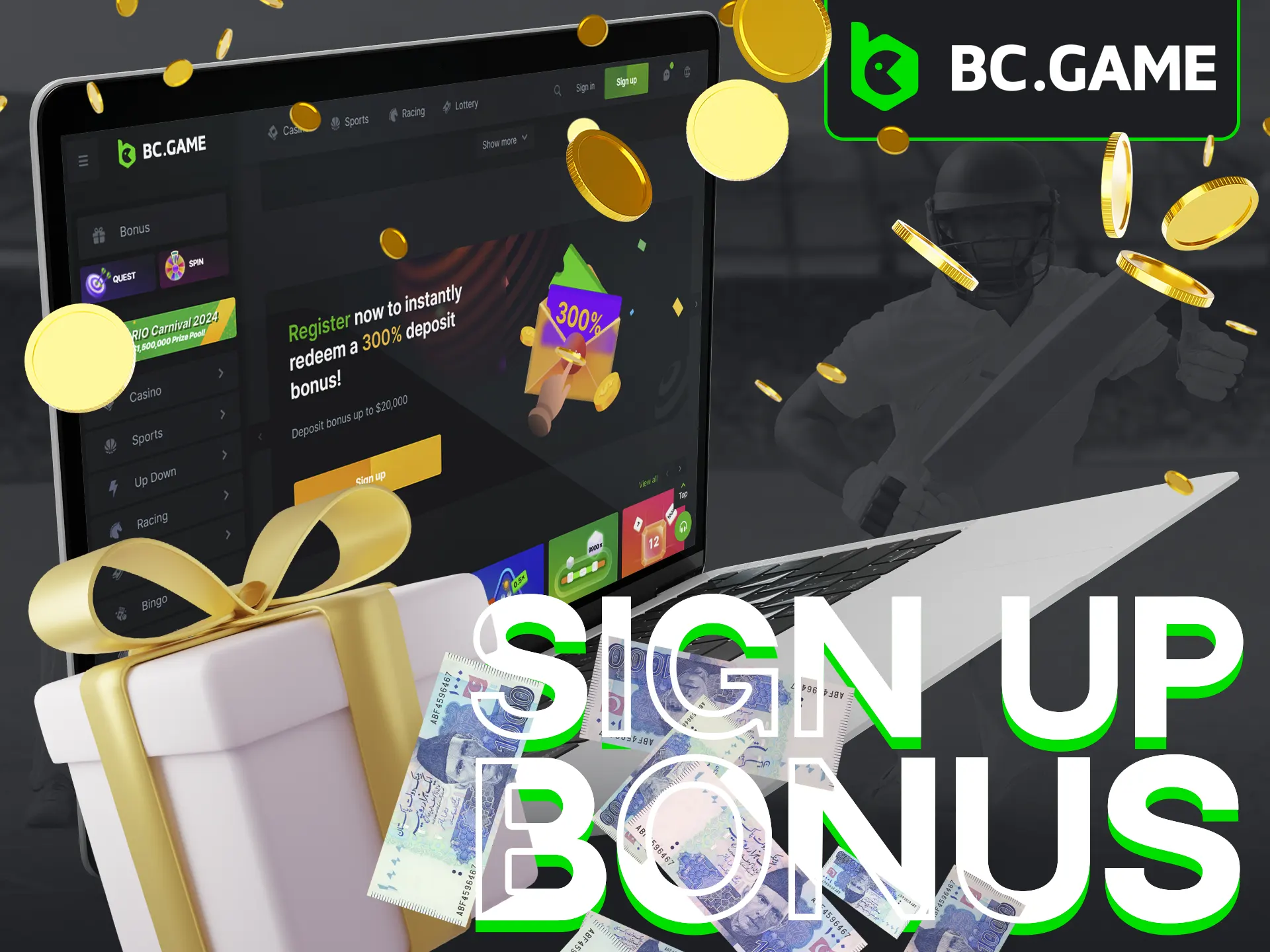 BC Game offers a 300% sign-up bonus.