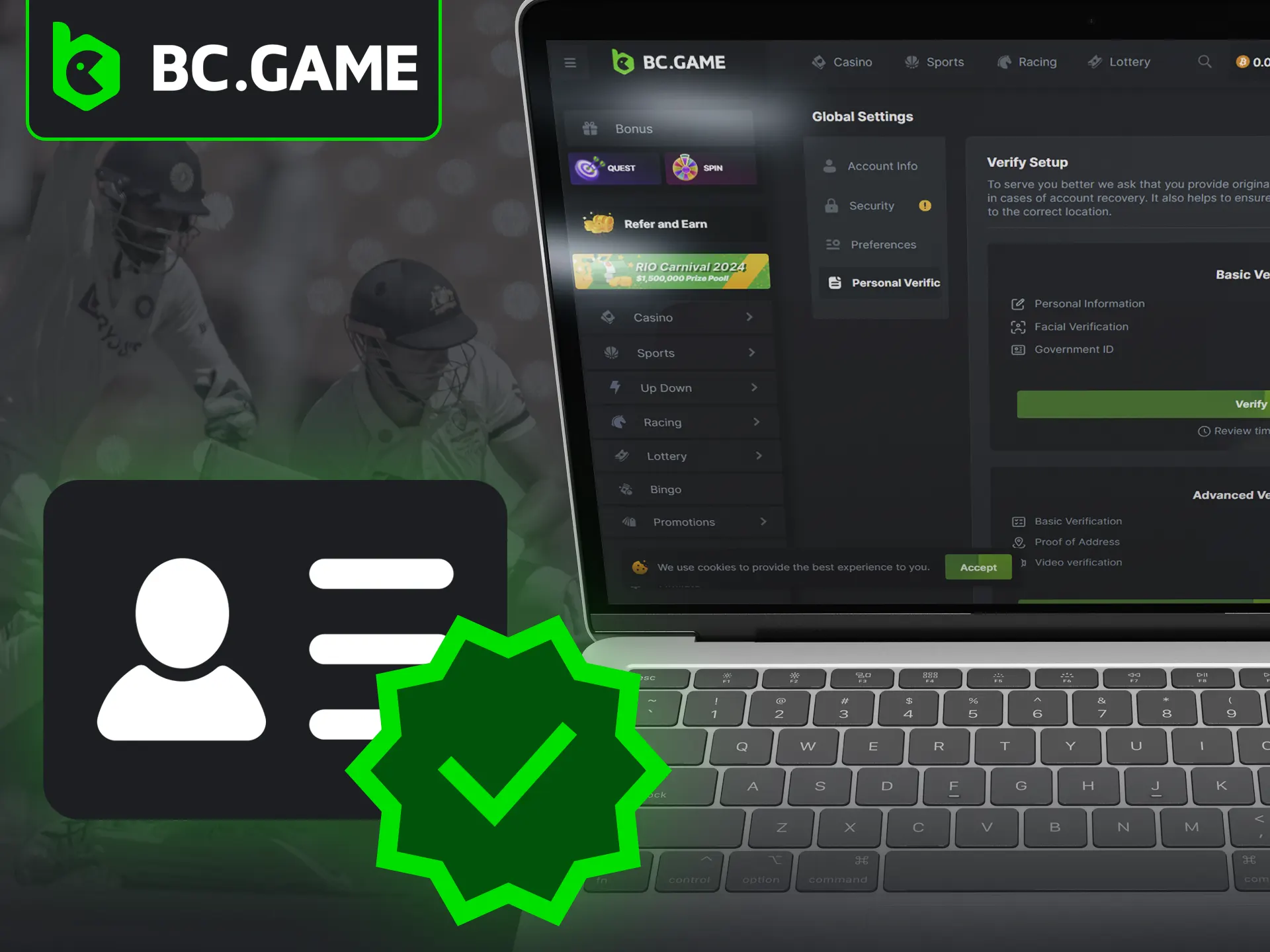 BC Game requires account verification for KYC process.