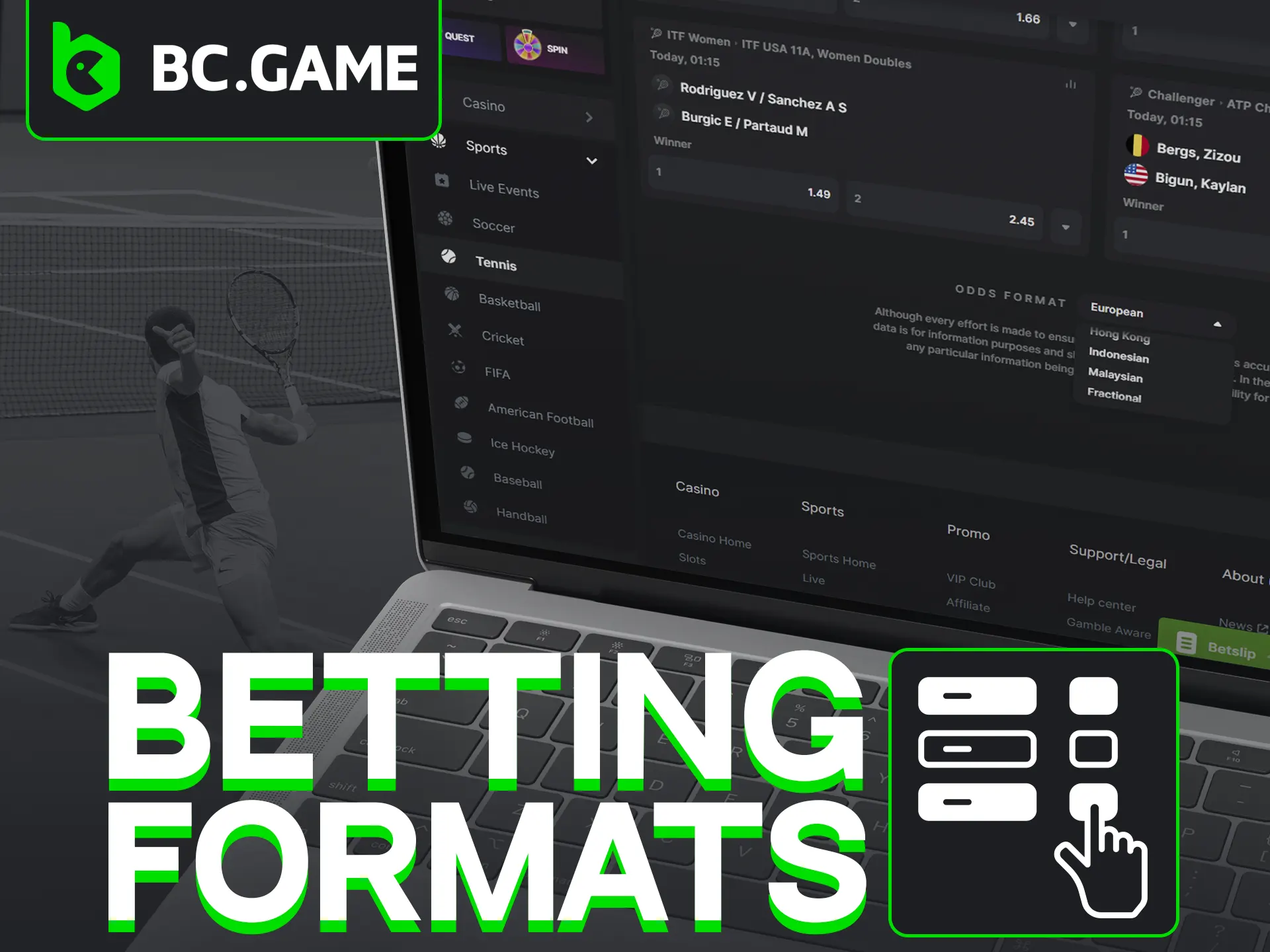 BC Game offers various tennis betting odds formats for profit.