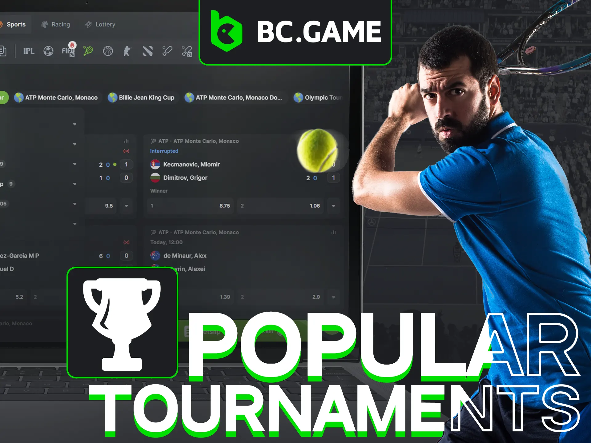 At BC Game, find all major tennis tournaments easily.