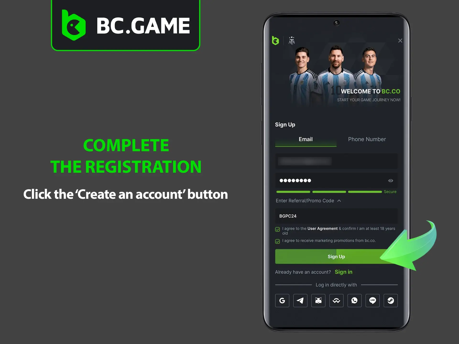 Complete your personal account registration and immerse yourself in the world of BC Game Casino.