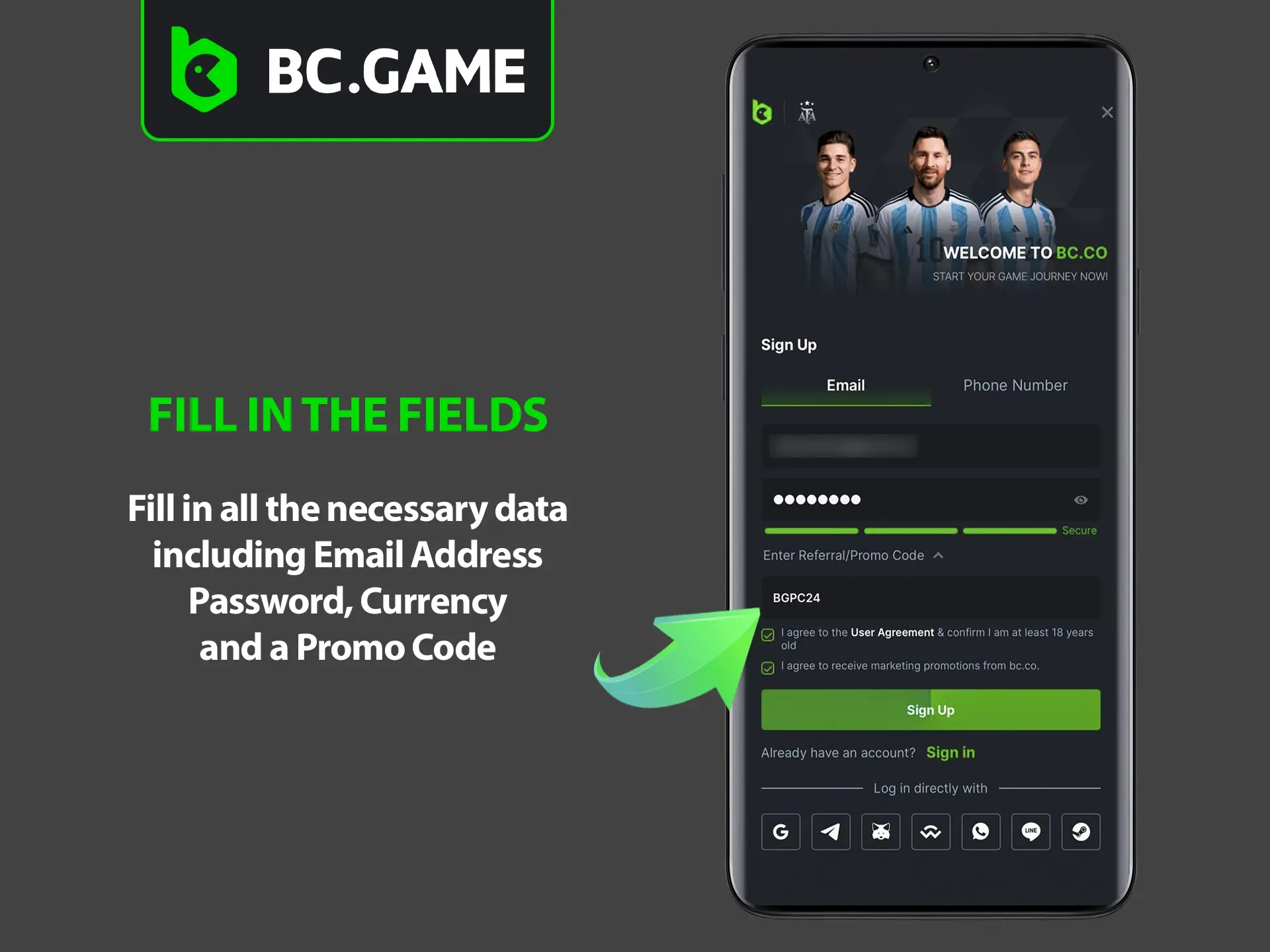 Carefully fill out the form to register at BC Game Casino.