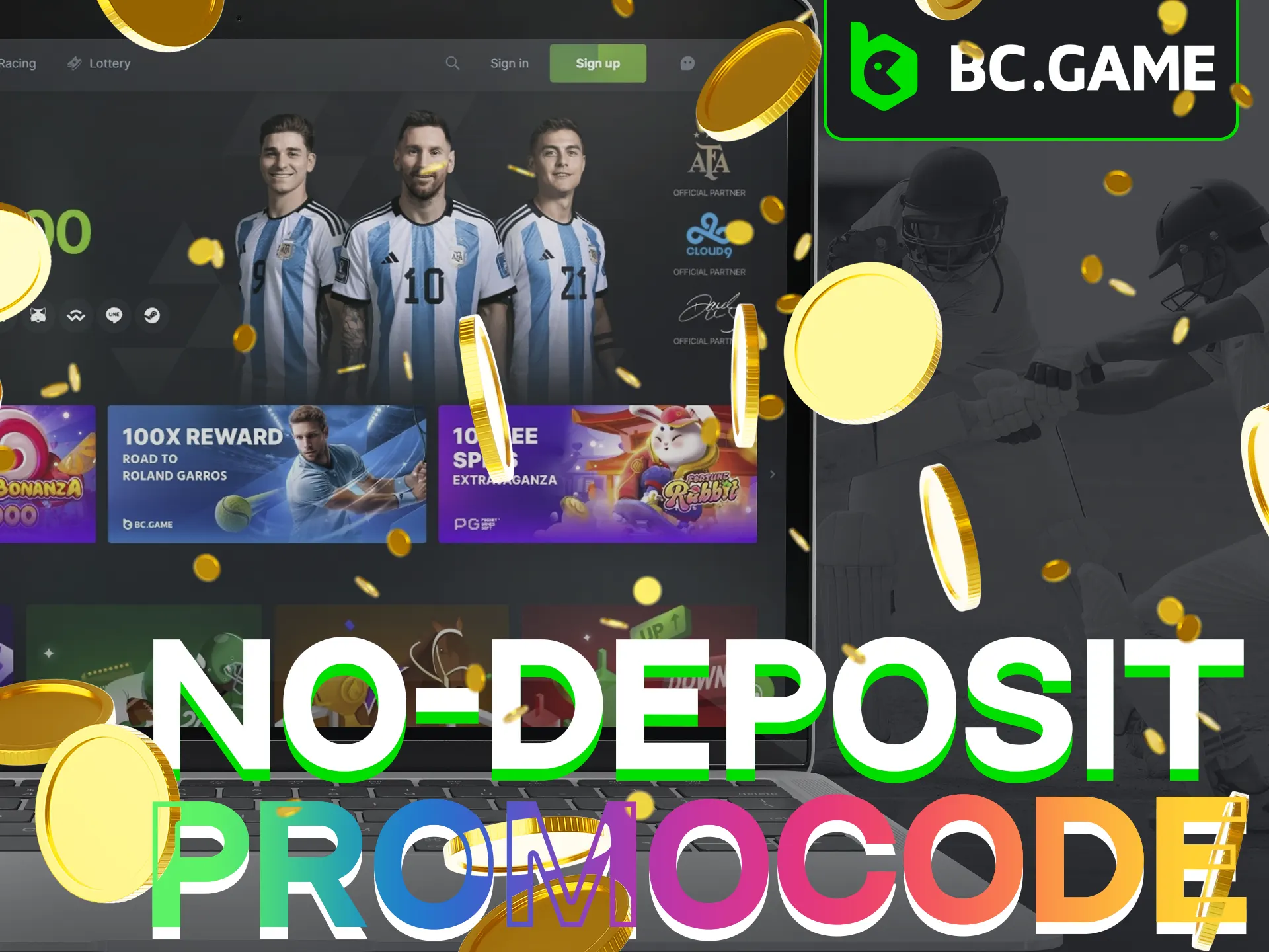 At BC Game there is no no-deposit promocode.