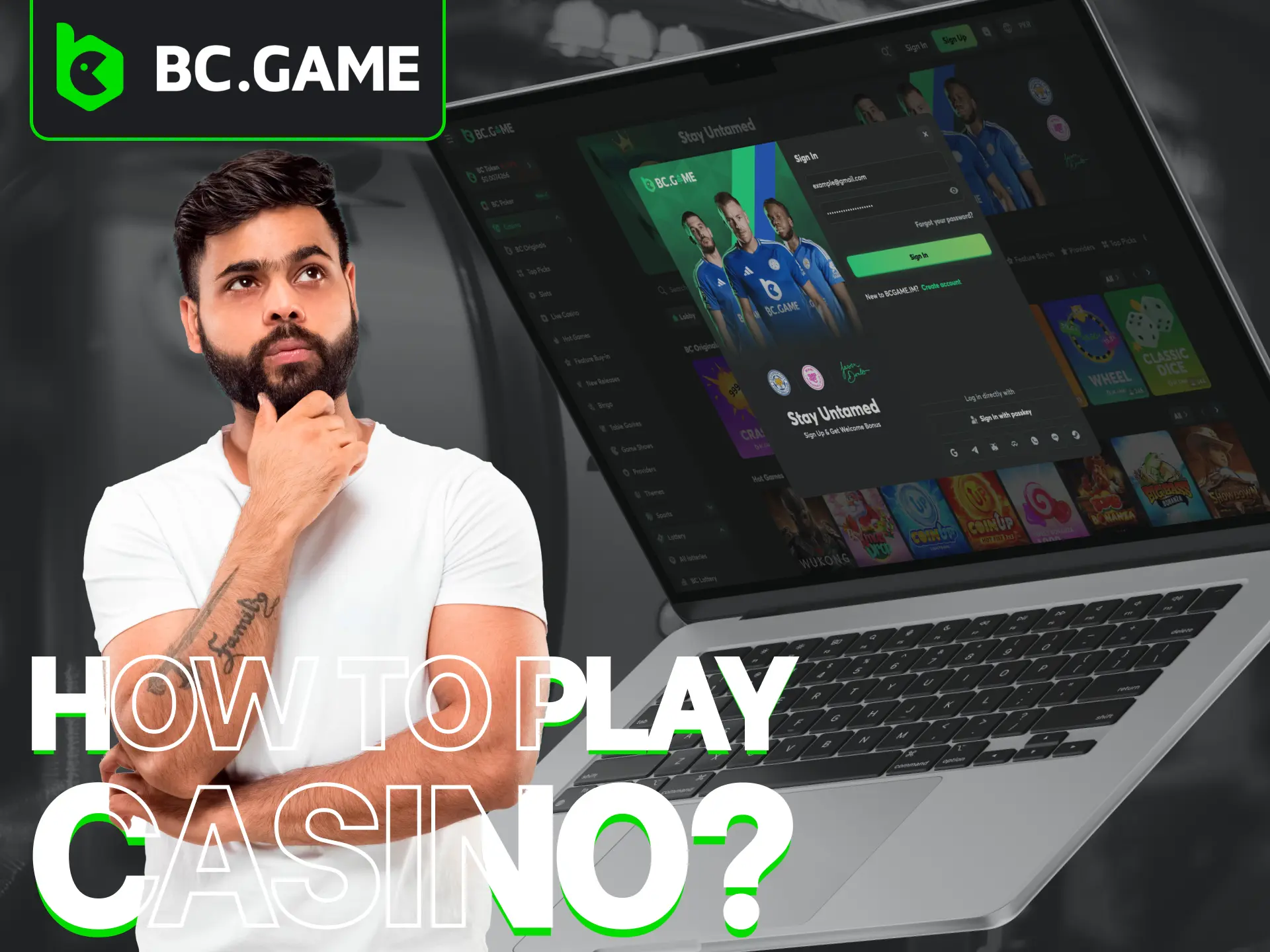 Use the instructions and start playing BC Game casino.