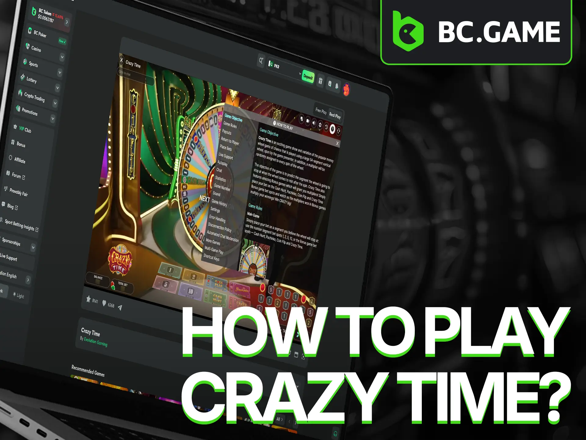 Read the instructions and find out how to play Crazy Time at BC Game.