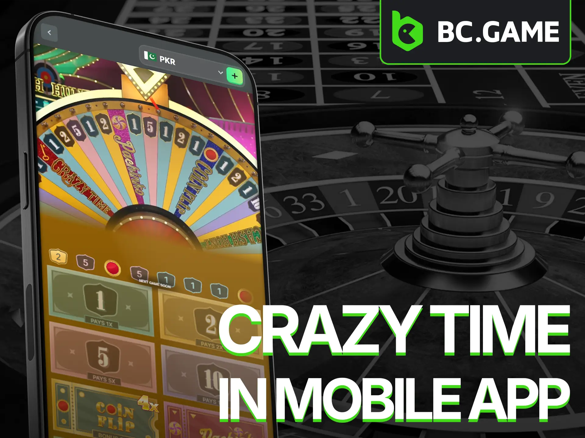 BC Game Android and iOS app lets you play Crazy Time anywhere.