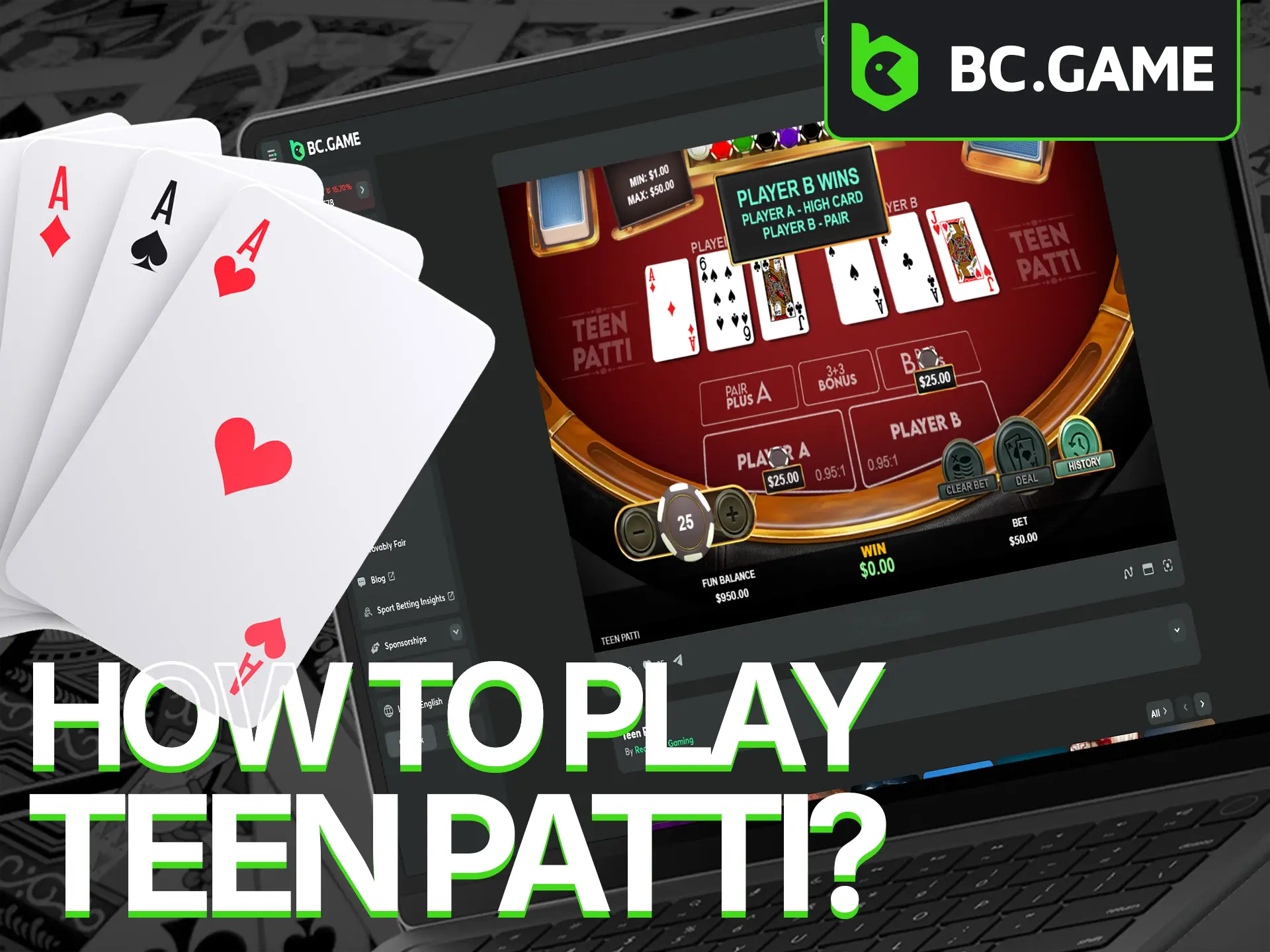 To start playing Teen Patti at BC Game you need to create an account and make a deposit.