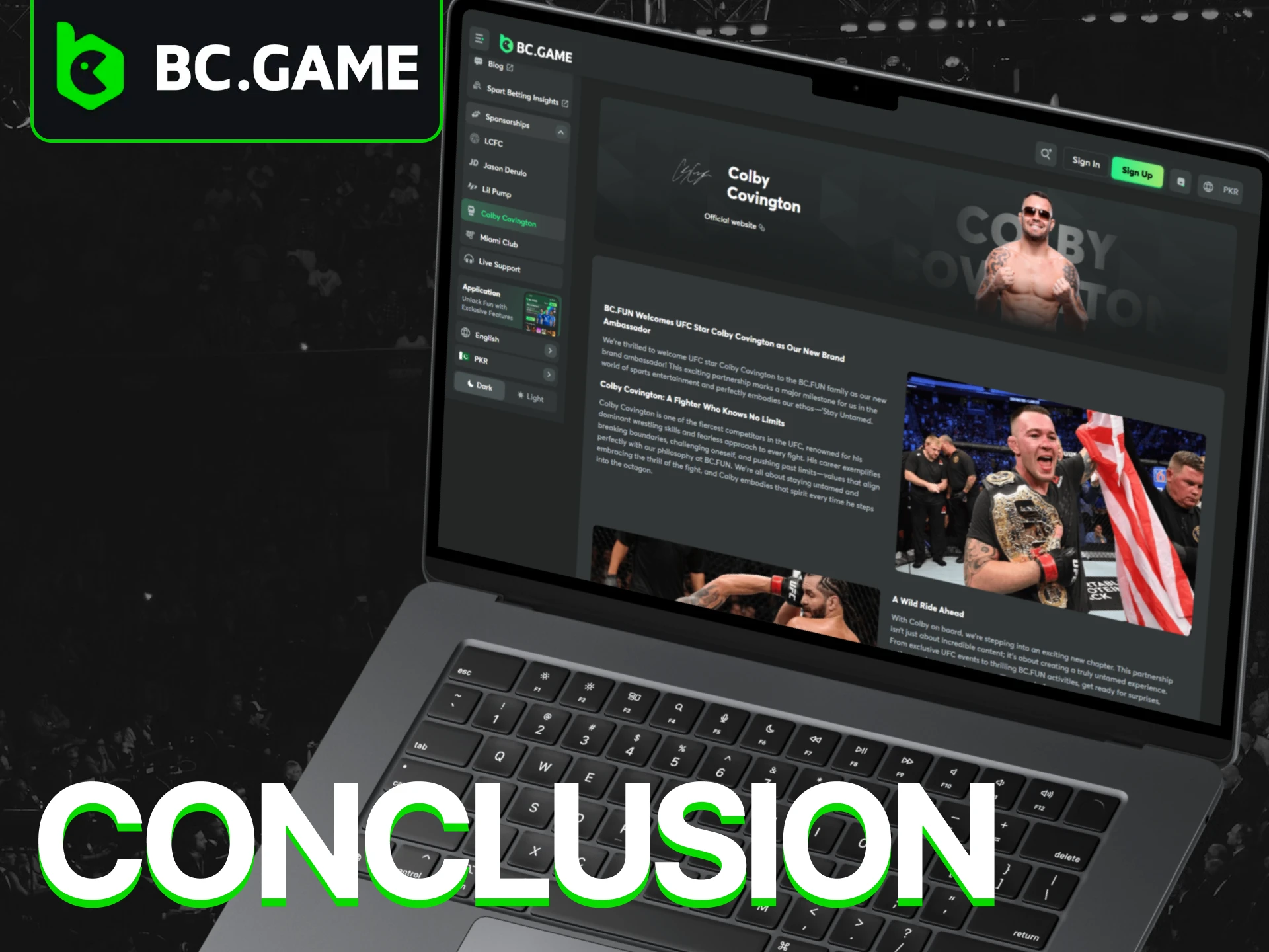 BC Game is excited to partner with Colby Covington.