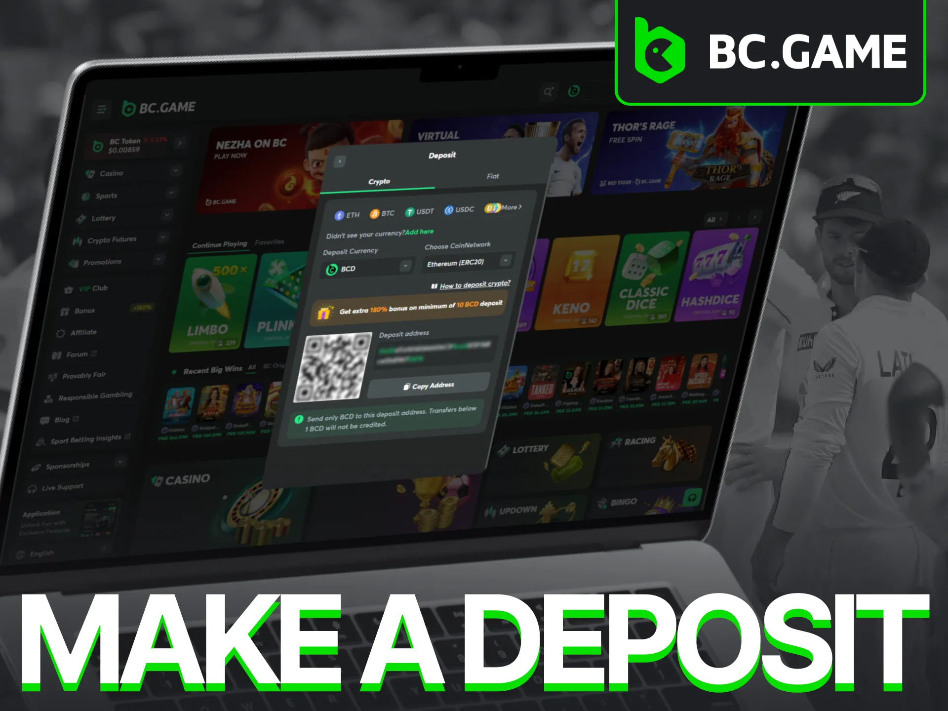 Prior to placing bets, it is necessary to deposit funds into your BC Game account.