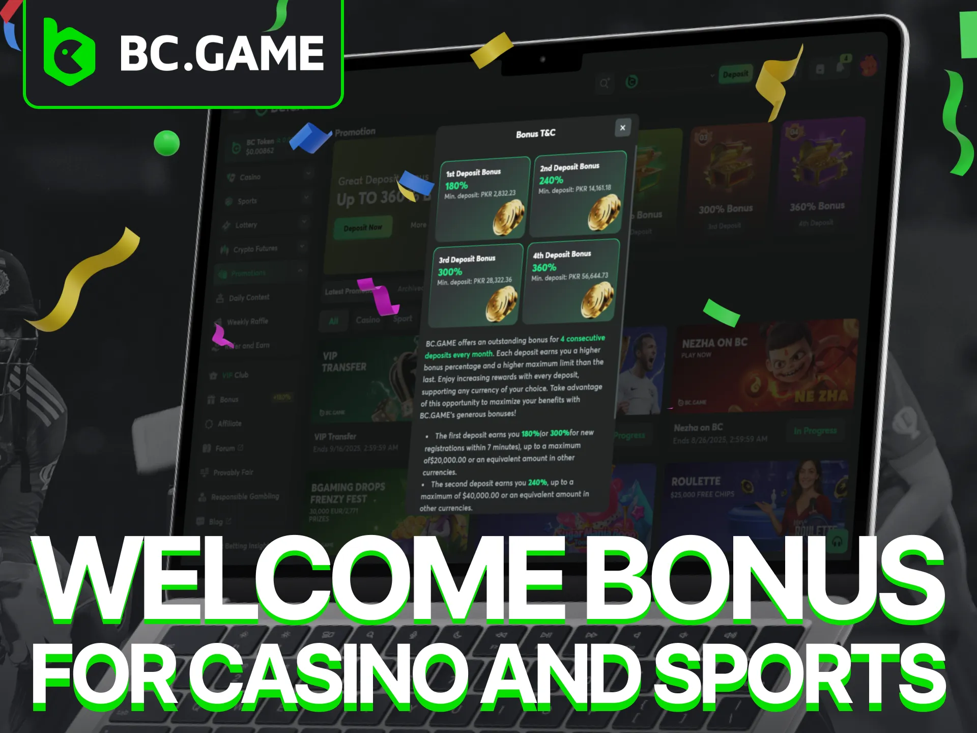 Claim your Welcome Bonus for Casino and Sports now at the BC Game website.